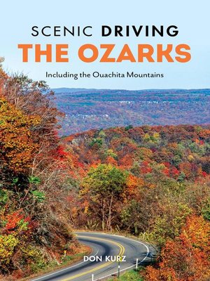 cover image of Scenic Driving the Ozarks